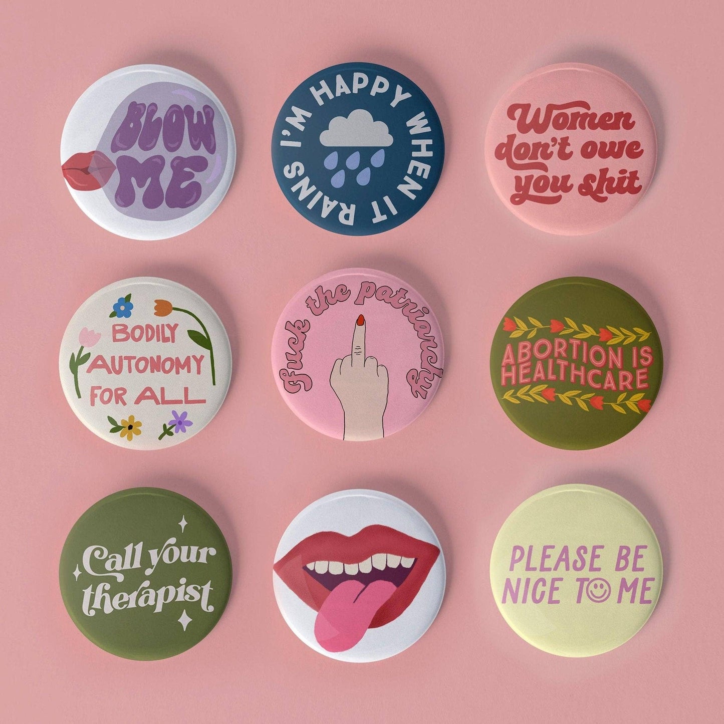I'm Happy When It Rains Pinback Button