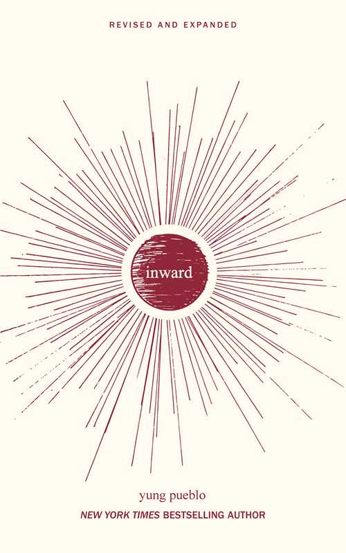 Inward by yung pueblo