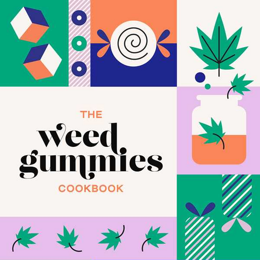 Weed Gummies Cookbook by Monica Lo
