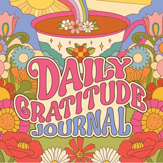 Daily Gratitude Journal by Brooklyn  Downing