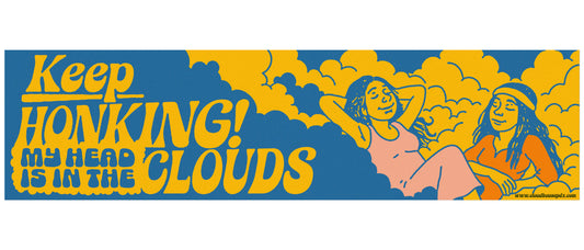 Cloud Chilling "Keep Honking" Bumper Sticker